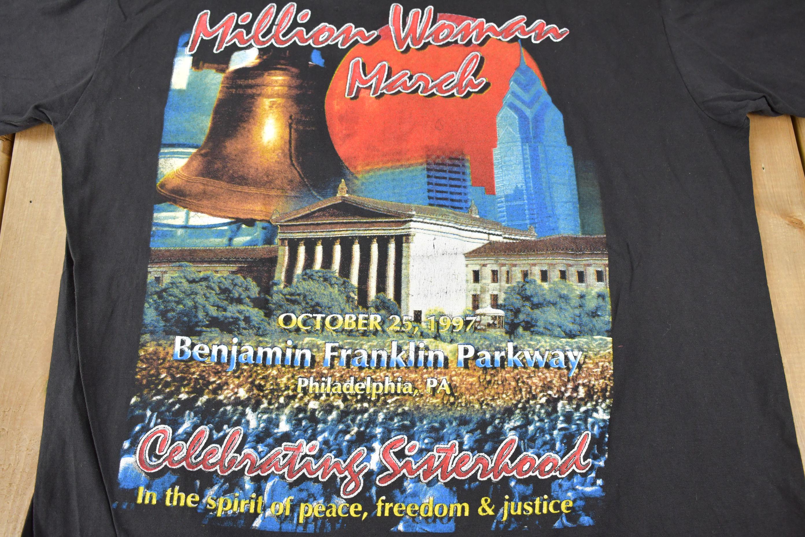Vintage 1997 Million Woman March Graphic T Shirt / Vintage T Shirt
