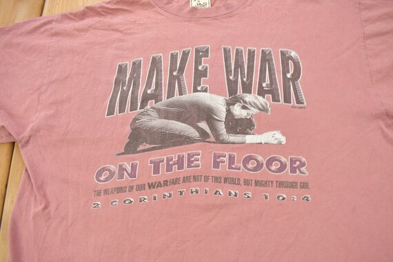 Vintage 1990s Make War On The Floor Religious Gra… - image 3