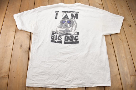 Vintage 2000 Big Dogs I am the Big Dog Graphic T … - image 2