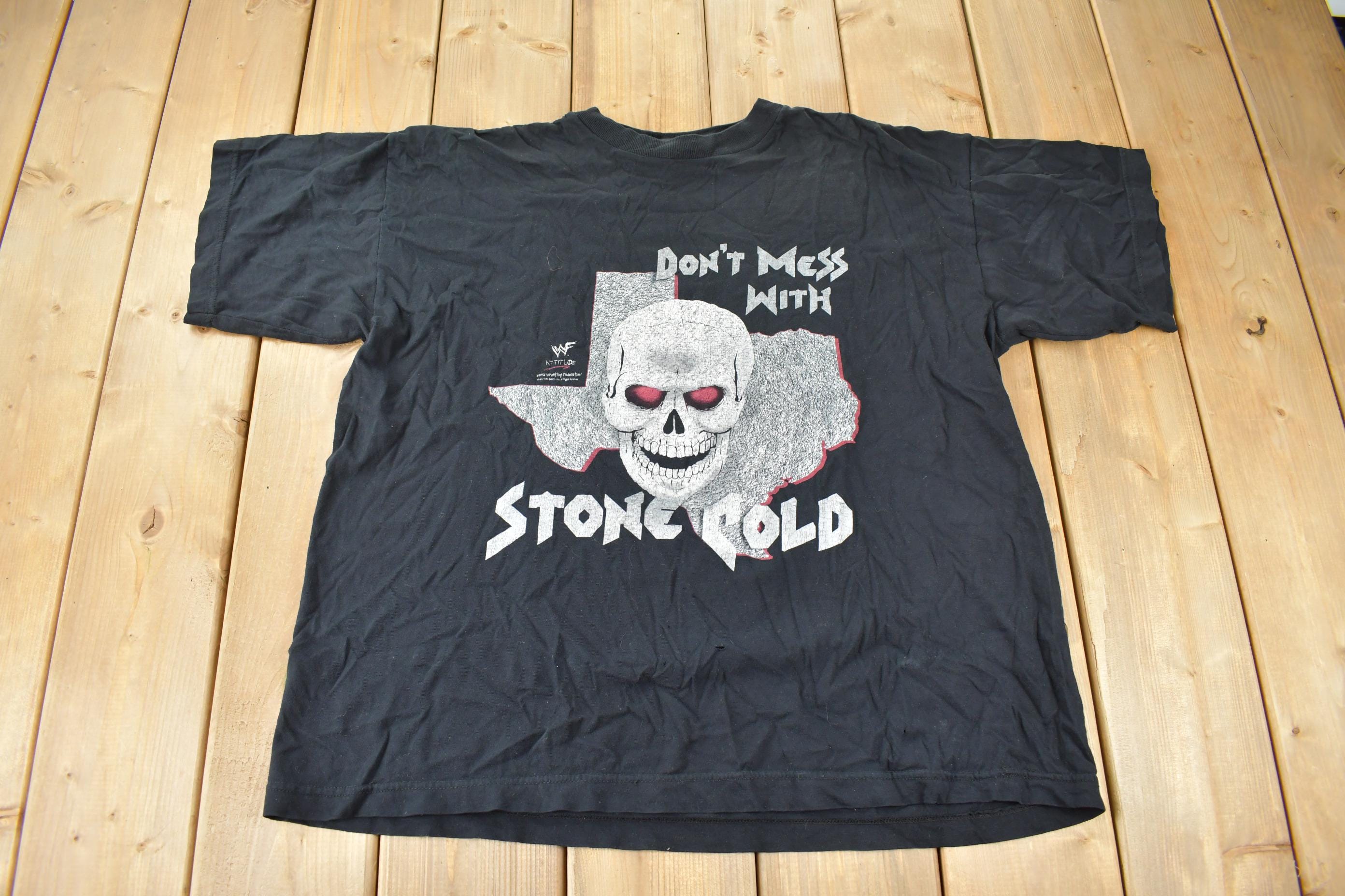 Vintage 1998 Dont Mess With Stone Cold Steve Austin Wrestling