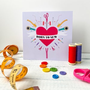 Born to Sew Greetings Card Sewing Birthday Sewing Supplies Card for Dressmakers Card for birthday Card for Sewists image 4