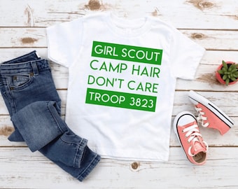 Girl Scouts Camp Hair Don't Care T-Shirt Personalized Troop Number Summer Shirt Daisy Brownie Custom Leader Gift Present Cookies