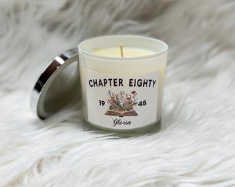 Custom Birthday Scented Candle Chapter Eighty Seventy Sixty Book Lover Name Gift Idea Present Happy Best Friend Mom Grandm Personalized Love
