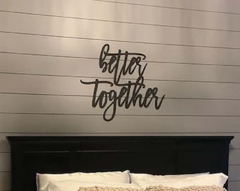 Better Together Sign | Laser Cut Sign | Wood Cutout Words | Modern Farmhouse Wall Decor | Laser Cut Signs | Entryway Decor