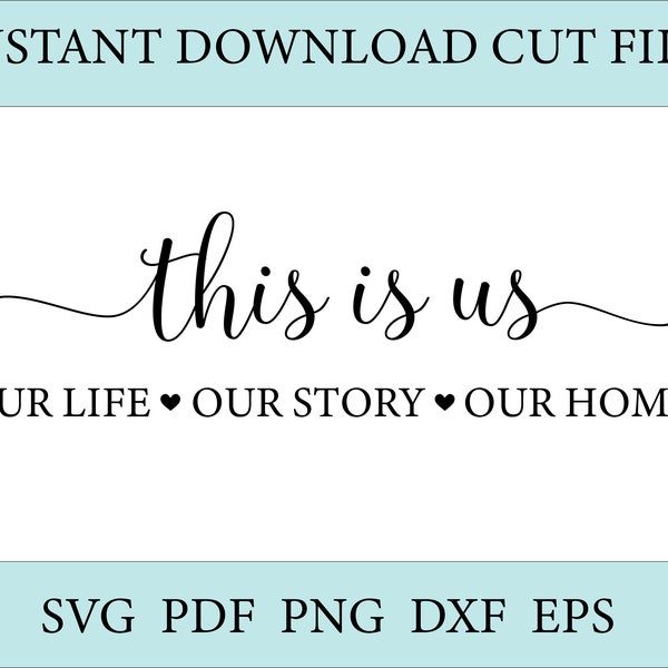 This Is Us Cut File | SVG | Cut File for Silhouette | Cut File for Cricut | PDF for Glowforge | Laser Cut File | DXF for Laser