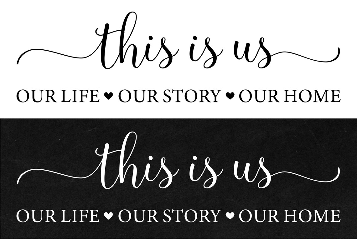 This is Us Printable Our Life Our Story Our Home Printable | Etsy