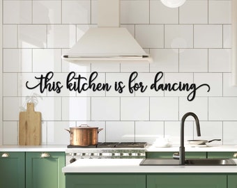 This Kitchen Is For Dancing | Wood Words | Kitchen Signs | Kitchen Wall Decor | Laser Cut Sign | Wooden Words | Kitchen Wall Art