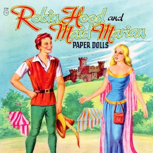 Vintage Paper Doll Printable PDF • Robin Hood + Maid Marian Paper Dolls • 40s 1940s Paper Doll Download PDF Fairy Tale Fairytale Clip Art