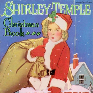Libro di attività natalizie vintage PDF stampabile • Cartoline natalizie di Shirley Temple Giochi artigianali con bambole di carta JPEG • Immagini di Natale degli anni '30 e '30 Clip Art