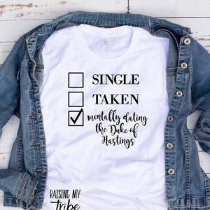 Mentally Dating the Duke of Hastings SVG/ Bridgerton SVG