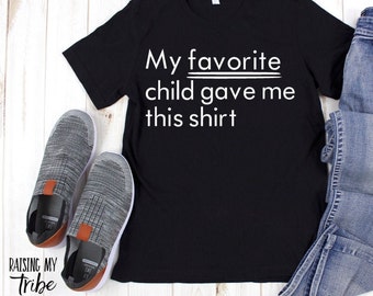 My Favorite Child Gave Me This Shirt svg/ My Favorite Child Gave Me This Mug svg/ Father's Day svg