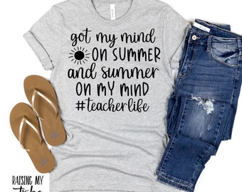 Got My Mind on Summer and Summer on My Mind svg/ Teacher svg/ Summer Vacation svg/ End of the School Year svg