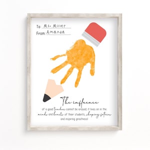 Teacher Appreciation Handprint Gift, The Influence of a Good Teacher, DIY Keepsake from Students, Personalized End of Year Gift