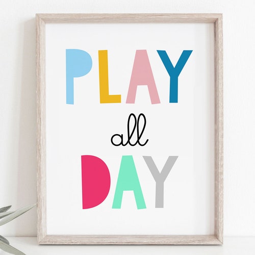 Play All Day Colorful Nursery or Playroom Print Kids Wall - Etsy