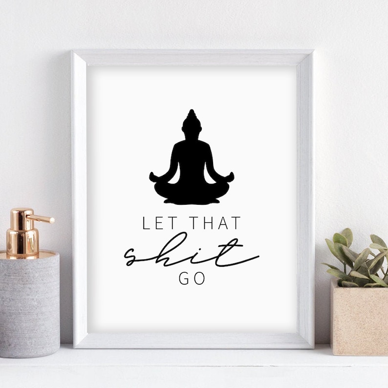 Let That Shit Go Printable Funny Bathroom Wall Art Buddha - Etsy