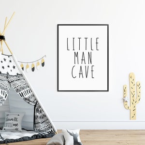 Little Man Cave Wall Art, Minimalist Kids Quote Print for Nursery, Playroom or Boys Bedroom image 3