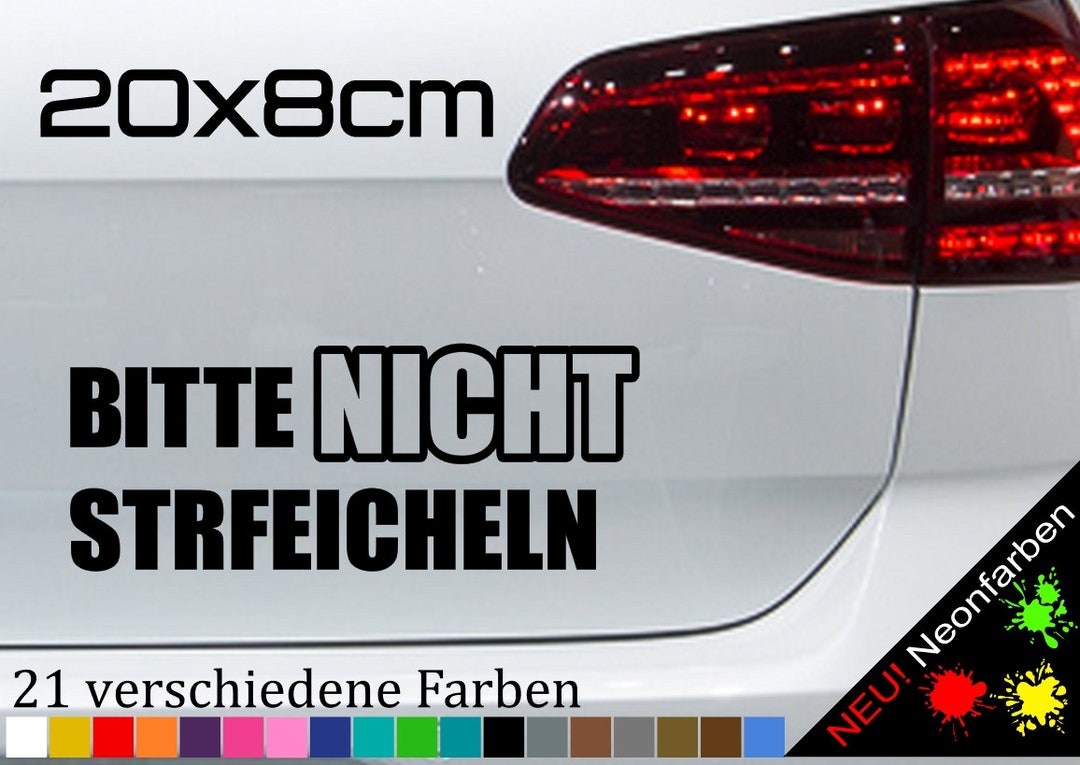 Bitte nicht streicheln Aufkleber Spruch Lack lecken lustig JDM Sticker