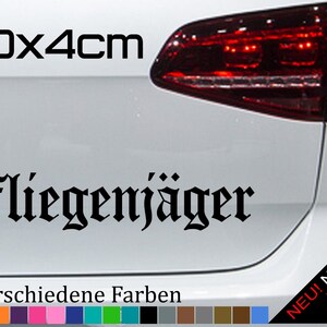 Fliegenjäger Sticker Stoßstange Aufkleber Bundeswehr Sticker Spruch JDM 20x4cm in 21 Farben