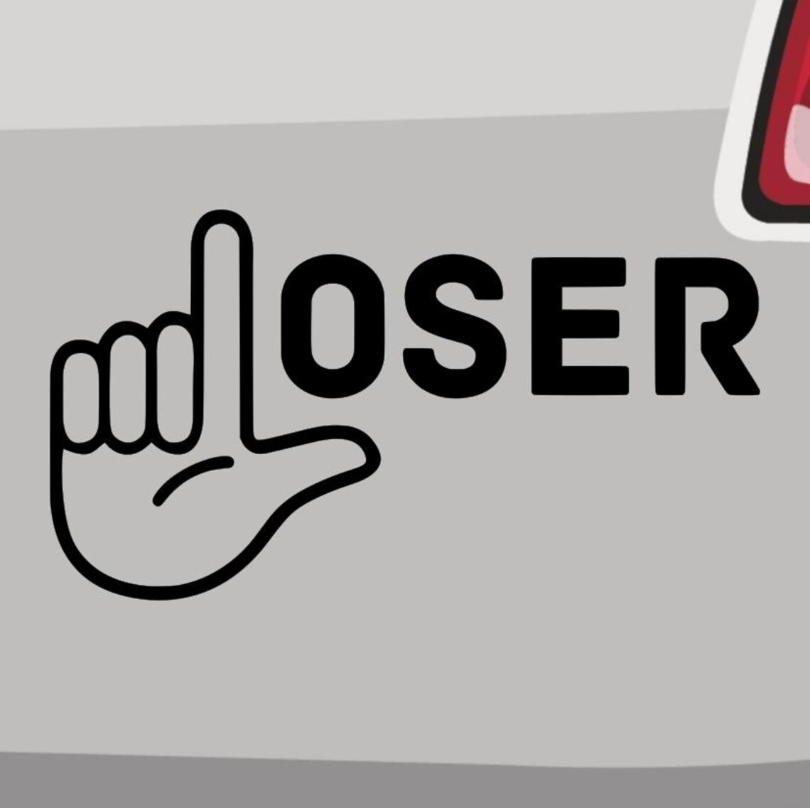 Word Loser Sticker Loser Sticker -6 Sizes 21 Colors- Hand Sign L Mockery Loser Hand Sign ...
