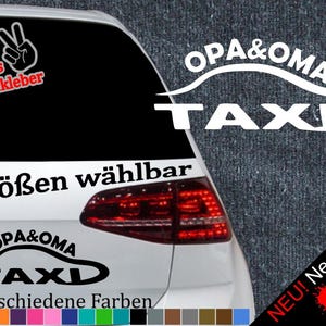 Oma & Opa Taxi Sticker - 6 maten 21 kleuren - Zeggen rijbewijs Grappige opa oma