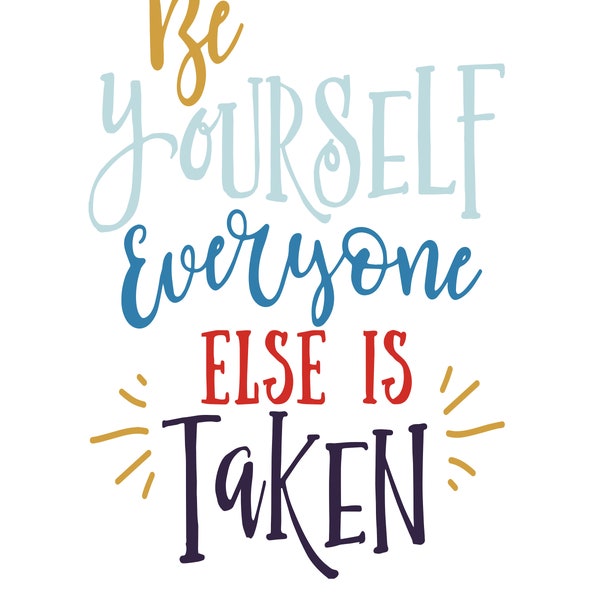 Be Yourself Everyone - Etsy