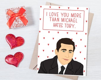 The Office Michael Scott Love Card, TV Show, Toby,  I Love You Valentines Day Anniversary Cards, Funny, INSTANT DOWNLOAD,