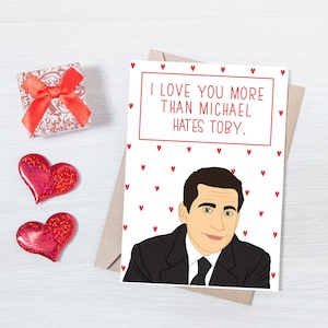 L'Office Michael Scott Love Card, TV Show, Toby, I Love You Valentines Day Anniversary Cards, Funny, INSTANT DOWNLOAD,