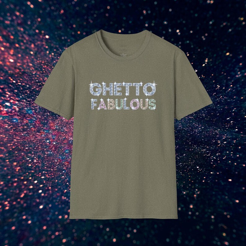 Ghetto Fabulous T-Shirt, Funny Urban Streetwear Tee, Unisex Hip Hop Shirt image 4