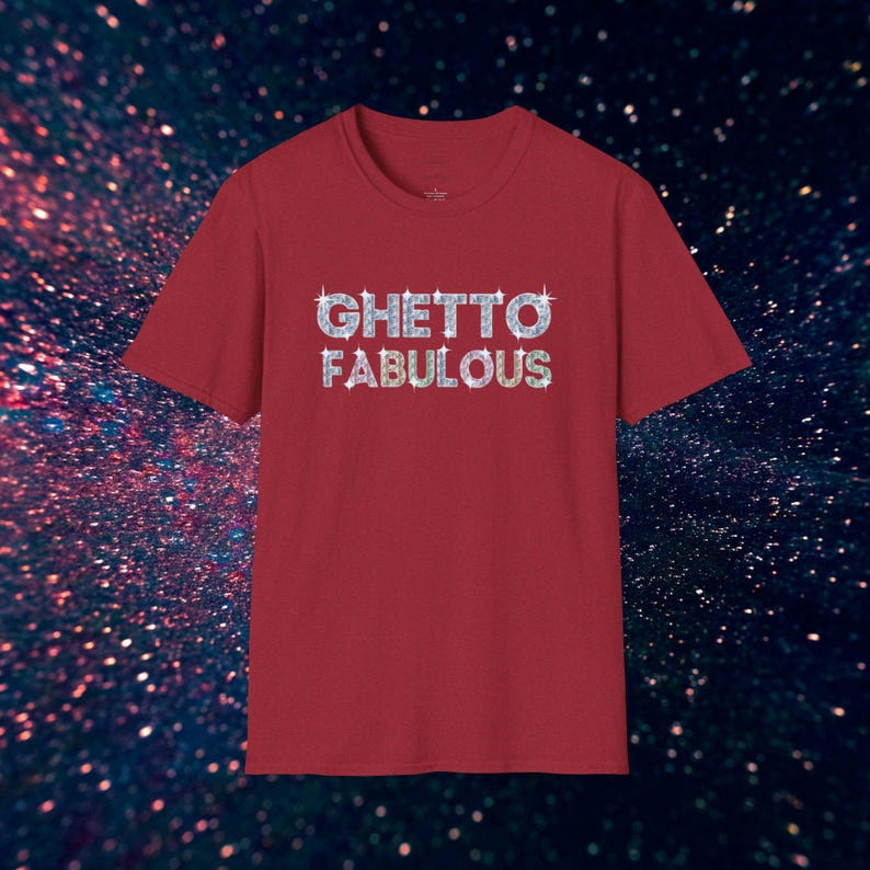 Ghetto Fabulous T-Shirt, Funny Urban Streetwear Tee, Unisex Hip Hop Shirt image 10