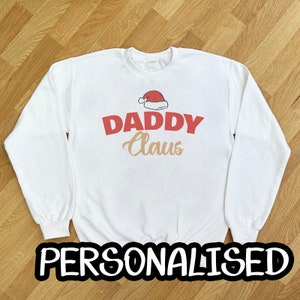 Christmas Sweater Personalised with Name, Claus Design Christmas Jumper, a Festive Gift For Christmas and can make Matching