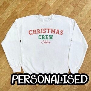 Christmas Sweater Personalised with Name & Christmas Crew Christmas Jumper, a Festive Gift For Christmas and can make Matching
