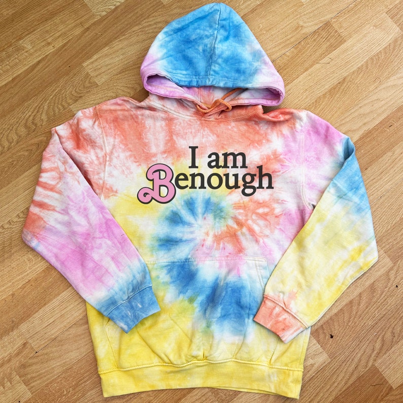 PERSONALISED I Am .... Tie Dye Hoodie, PERSONALISED I Am Benough, I Am Hoodie, Mens & Womens Tie Dye Hoodie, Tie Dye Clothing image 2