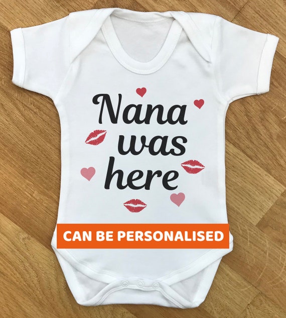 Nana Was Here - baby bodysuit, baby gift, baby grow, baby body suit, baby gift, baby present, babygrow, baby - WHITE