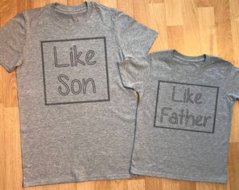 Like Son Like Father -  matching father and baby / kids gift set, baby t shirt and dad tshirt, kids t shirt and dads t shirt, baby gift set