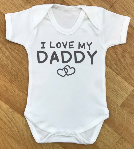 i love dad baby clothes