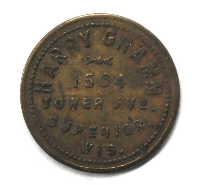 Harry Gramm 1504 Tower Ave Superior Wisconsin 10c Trade Token 23mm image 1