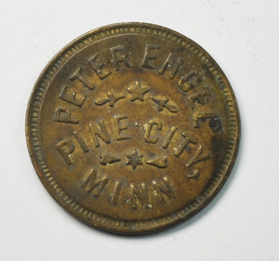 Peter Engel 5c Trade Token Pine City Minnesota 24… - image 1