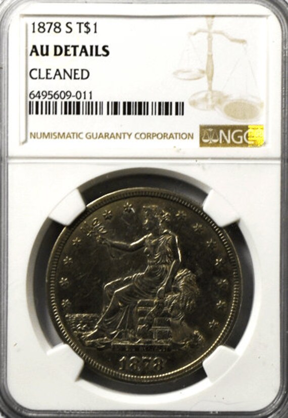 1878 S 1 US Trade One Dollar NGC au details san f… - image 1