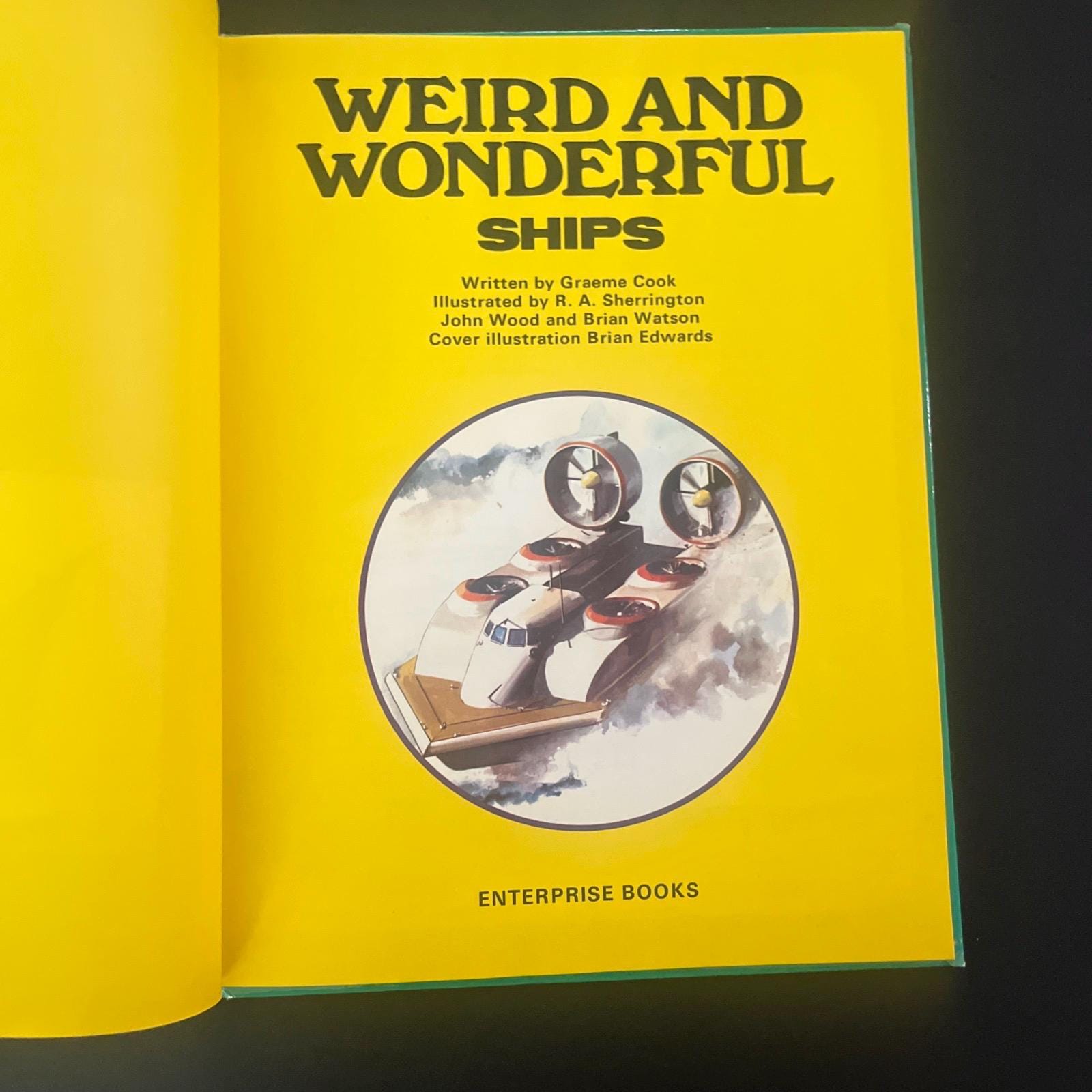 洋書 WEIRD AND WONDERFUL SHIPS By Graeme Cook Weird and Wonderful Ships by Graeme Cook (1975). Hardcover. . Free
