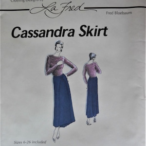 May include: A pattern for the Cassandra Skirt by La Fred. The cover features illustrations of the skirt design, with text including "Sizes 6-26 included" and "Elegant, classic clothing with a contemporary twist."