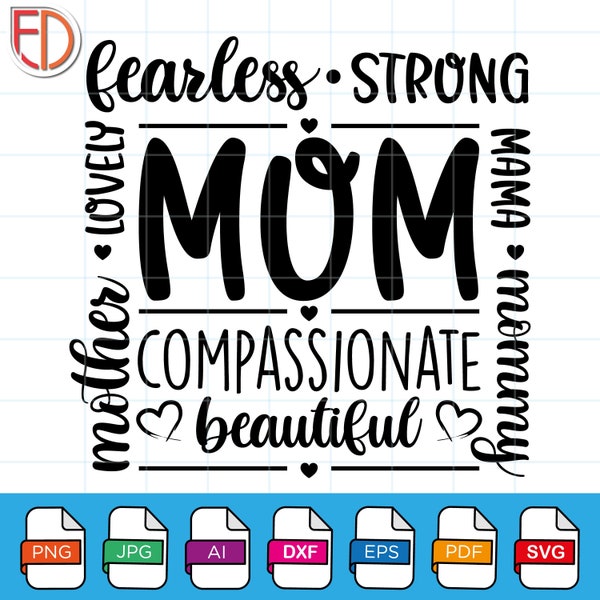 Fearless Mom SVG, Mother's Day SVG, Brave Mom Gift, Boss Mom SVG, Strong As A Mother svg, Mother Love svg