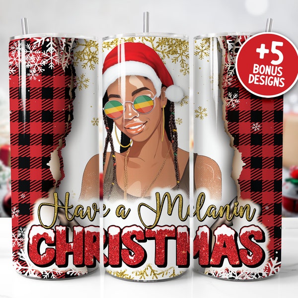 Have A Melanin Christmas Christmas Tumbler African Christmas Melanin Christmas Tumbler Wrap 20oz Skinny Tumbler Sublimation Design