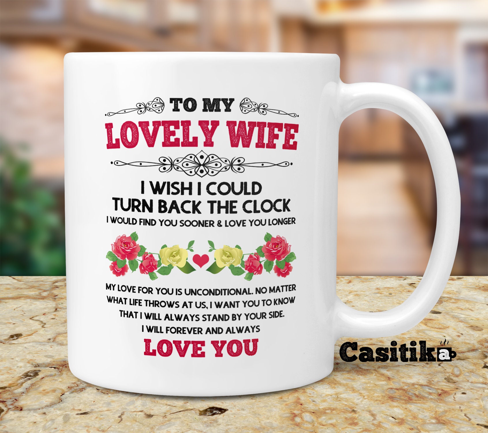 To My Wife I Wish I Could Turn Back The Clock Mug Funny Coffee Cup Gift Men W...
