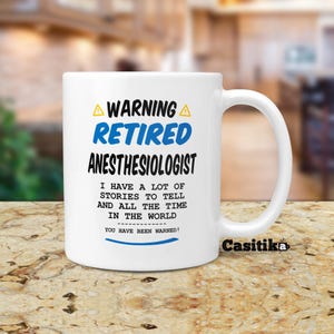 Funny Retired Anesthesiologist Gifts. Medical Doctor Coffee Mug / Tumbler. Cup For Retiring Physician Co-worker.