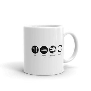 Parkour Coffee Mug, Eat Sleep Parkour Repeat