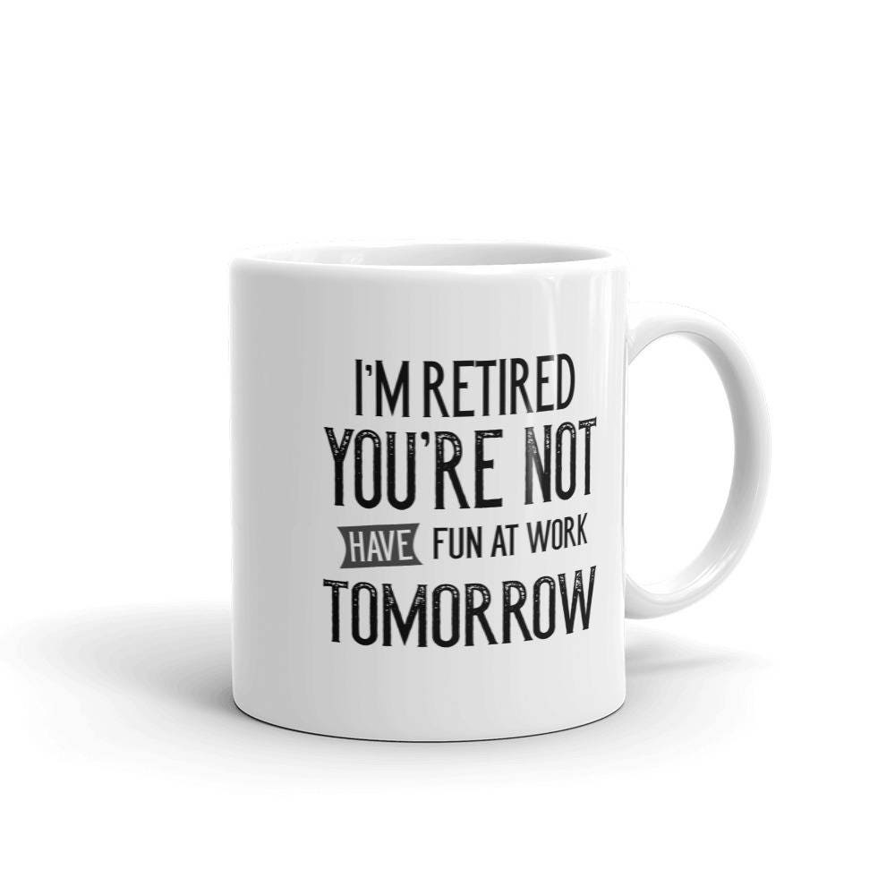 Details about / Funny coffee mug /"I/'m Retired Getting out of bed is my cardio/" 11oz Ceramic