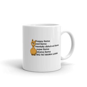 Llama Description Coffee Mug: Happy, Sad, Disturbed Llama