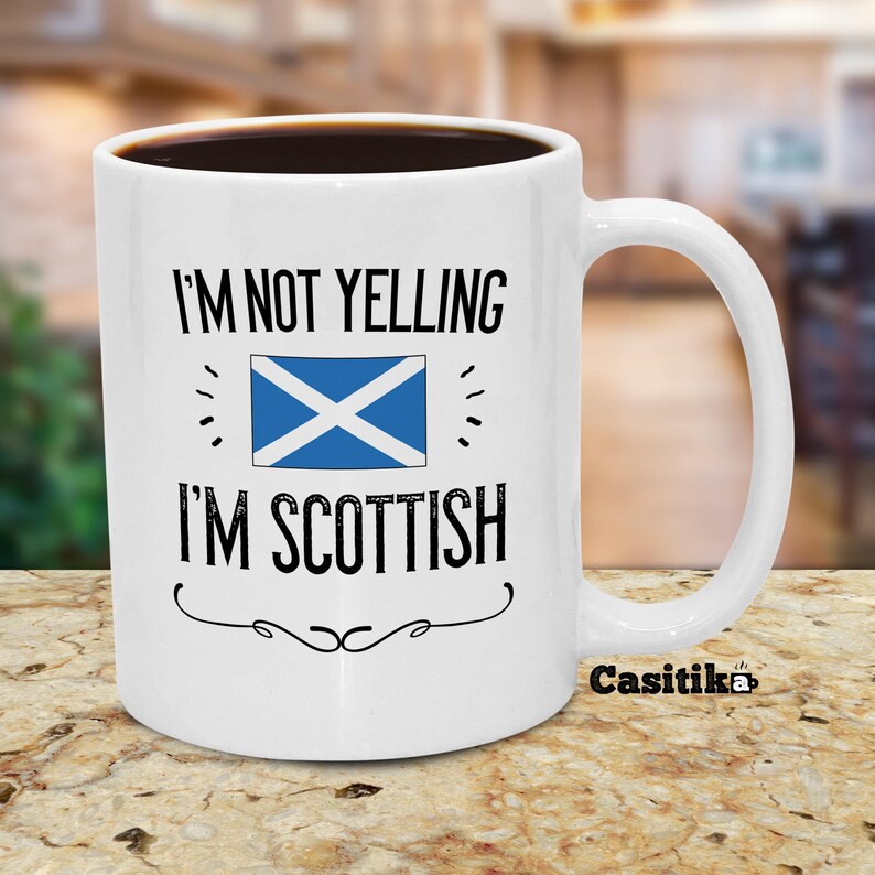 Funny Scottish Mug: I'm Not Yelling, Scotland Flag Gift imagem 1