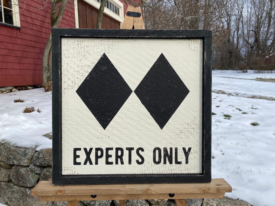 Experts Only Ski Sign - Etsy