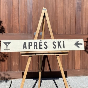 Après Ski Sign